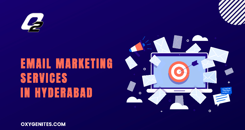 Email Marketing Services In Hyderabad 