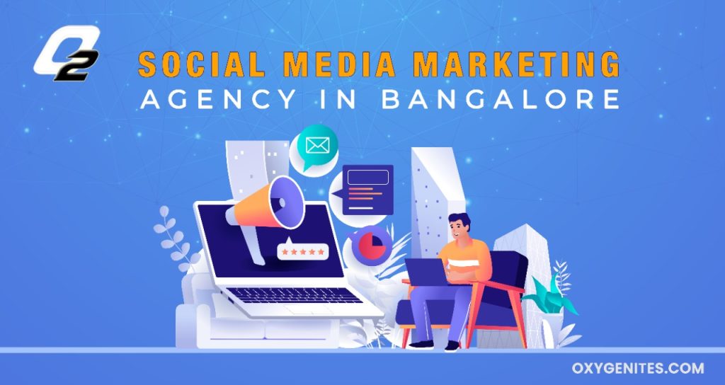 Social Media Marketing Agency In Bangalore