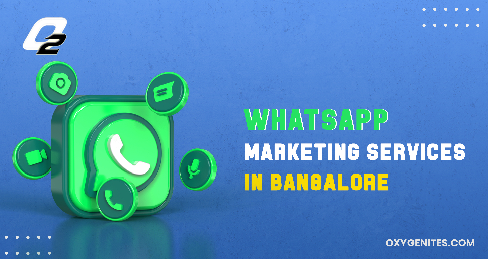 Get Bulk Whatsapp Marketing Services In bangalore for your business.