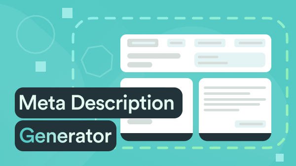 Benefits of Using a Meta Description Generator