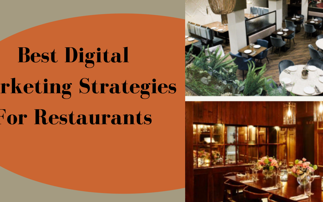 Best Restaurants near me by using digital marketing Strategies