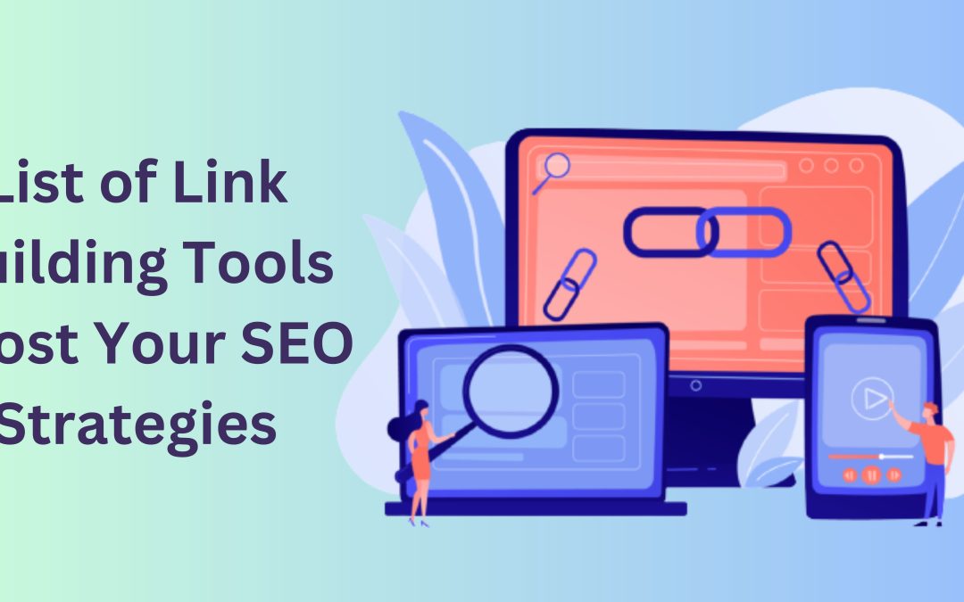 List of Link Building Tools