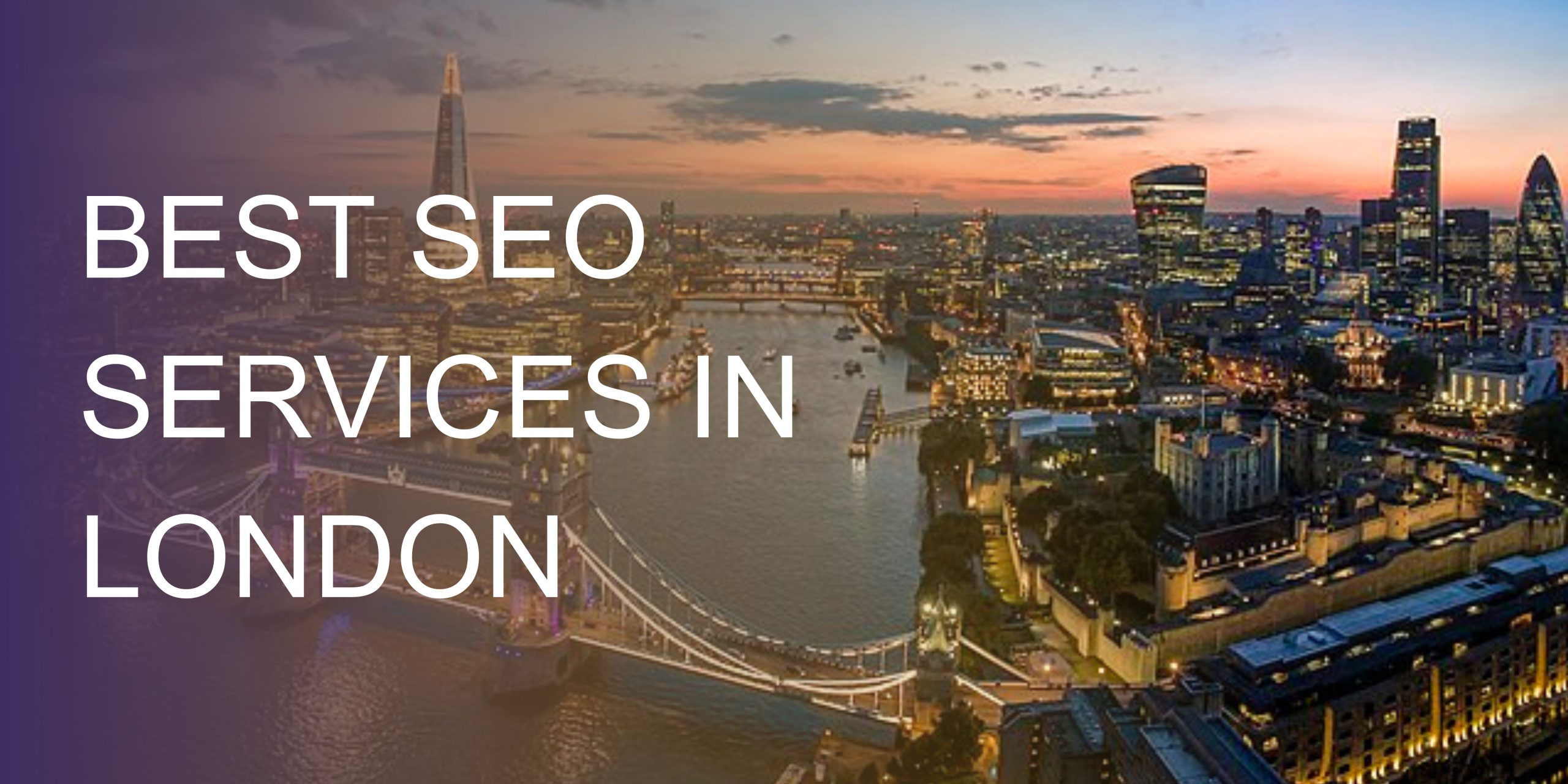 BEST SEO SERVICES IN LONDON