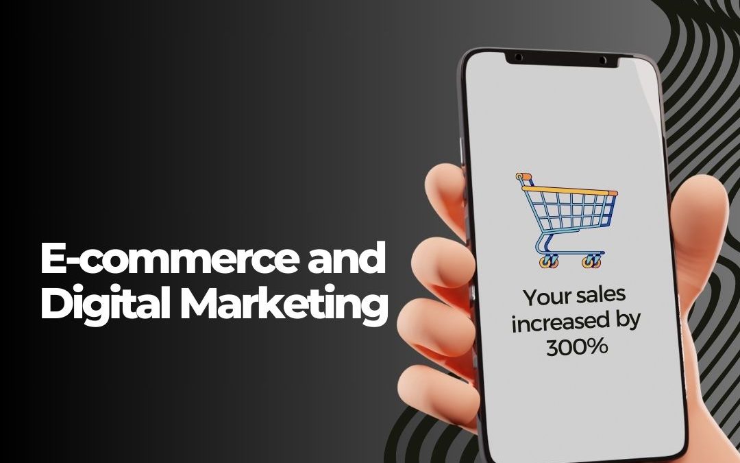 Secrets to Success in E-commerce and Digital Marketing