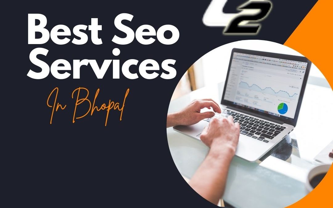 Best SEO Services in Bhopal: Expert Strategies for Success