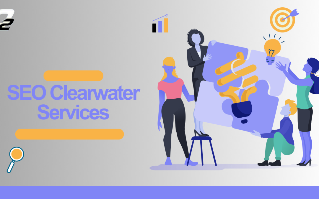 SEO Clearwater Services to Grow Your Local Busines