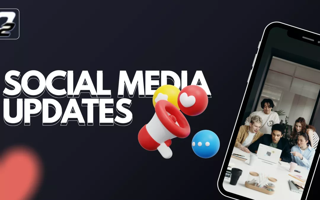 Top Social Media Updates – July 2025 Recap for Marketers & Creators