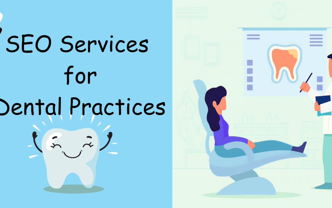 SEO Services for Dental Practices for Long-Term Organic Growth